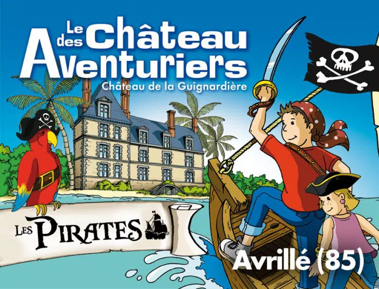 Aventures pirates au Château des Aventuriers.